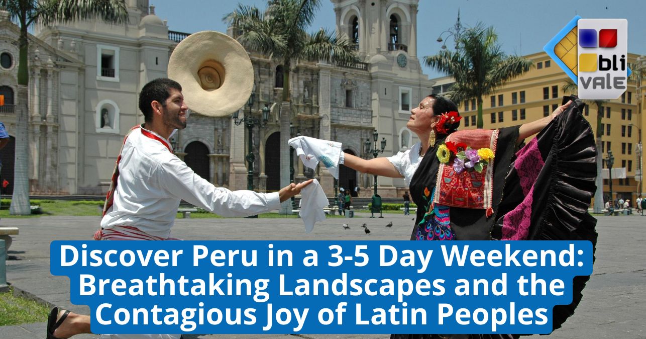 blivale_image_en_Discover Peru in a 3-5 Day Weekend_643x337 Blog - Page #47